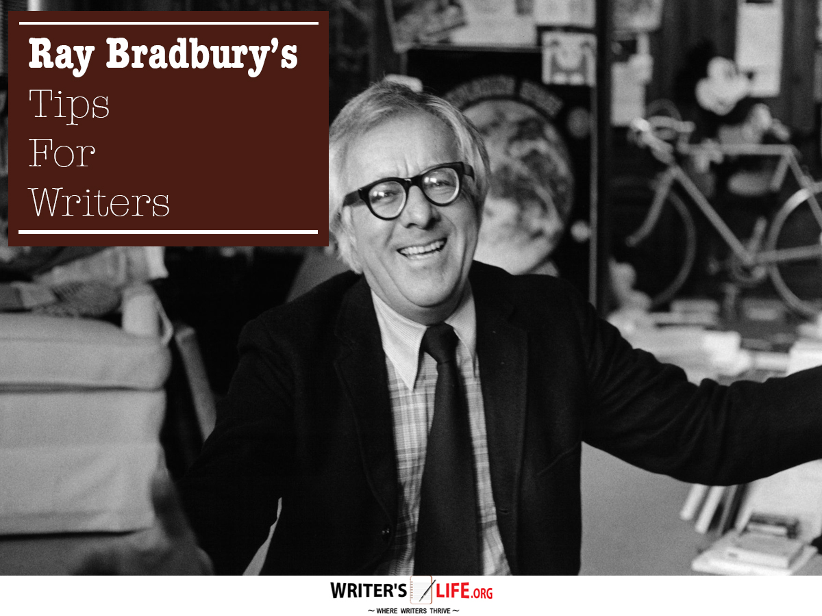 Ray Bradbury’s Tips For Writers