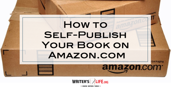 How To Self-Publish Your Book On Amazon