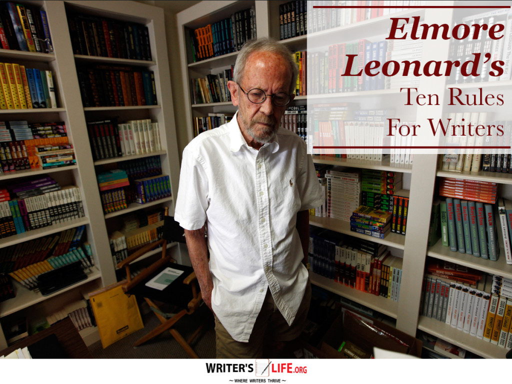 Elmore Leonard’s Ten Rules For Writers