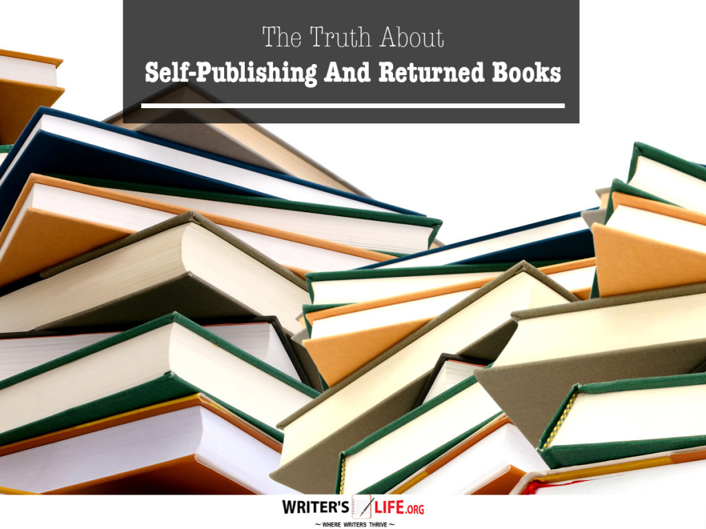 The Truth About  Self-Publishing And Returned Books