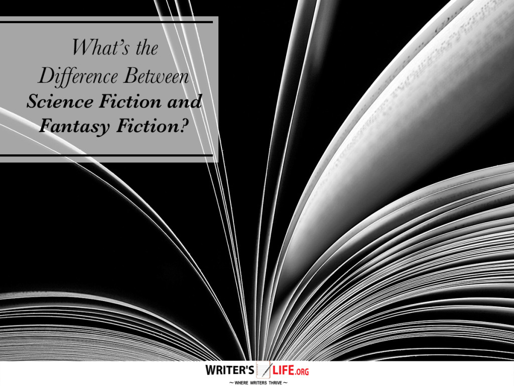 What’s the  Difference Between  Science Fiction and Fantasy Fiction