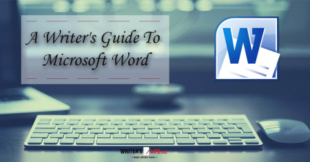 A Writer's Guide To Microsoft Word - Writer's Life.org