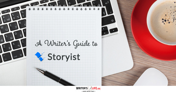 A Writer's Guide To Storyist - Writer's Life.org