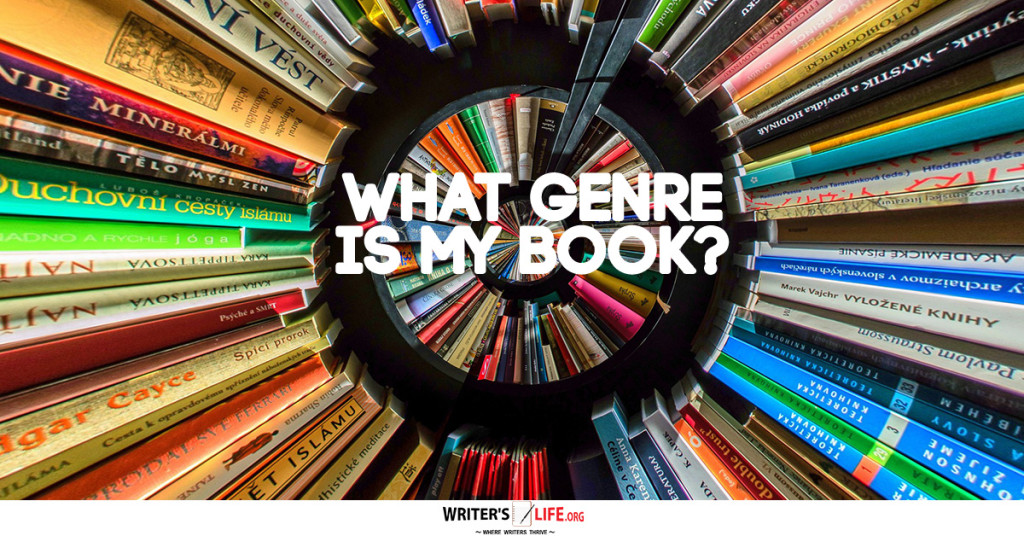 What Genre Is My Book? – Writer’s Life.org
