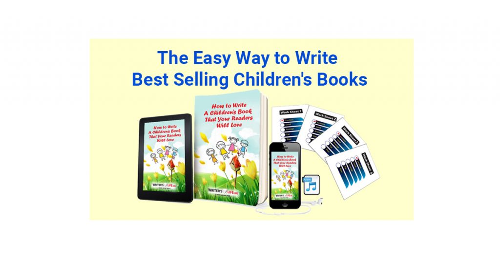 How to Write Children’s Books That Your Readers Will Love!