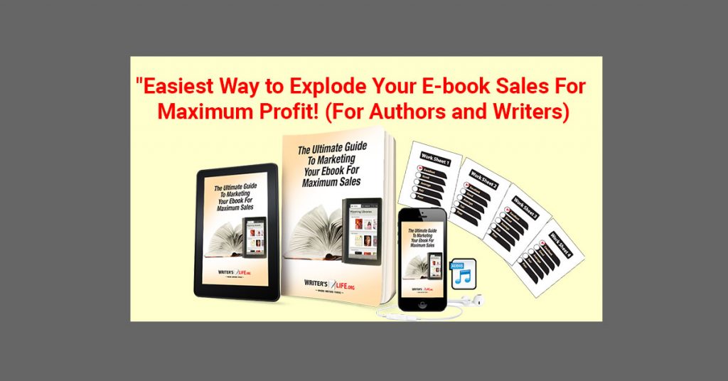 The Ultimate Guide To Marketing Your Ebook For Maximum Sales