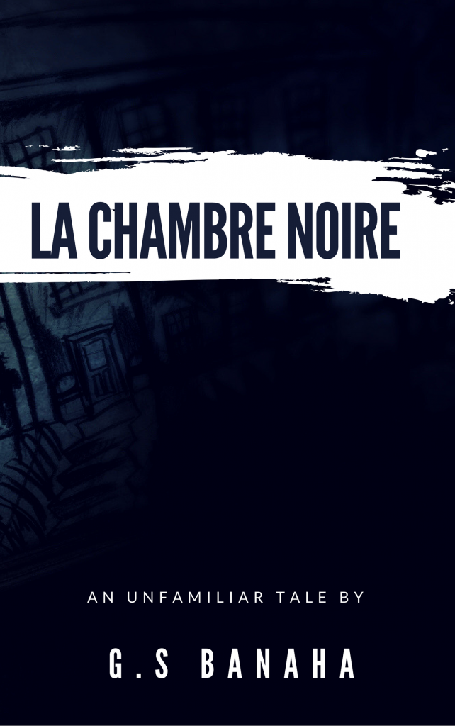LA CHAMBRE NOIRE
