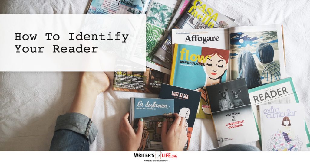 How To Identify Your Reader – writerslife.org