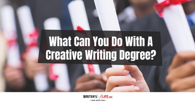 what to do with a degree in creative writing