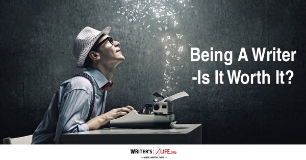 Show information about the snippet editorYou can click on each element in the preview to jump to the Snippet Editor. SEO title preview:Being A Writer - Is It Worth It? - Writer's Life.org