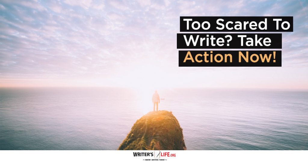 Show information about the snippet editorYou can click on each element in the preview to jump to the Snippet Editor. SEO title preview:Too Scared To Write? Take Action Now! – Writer’s Life.org
