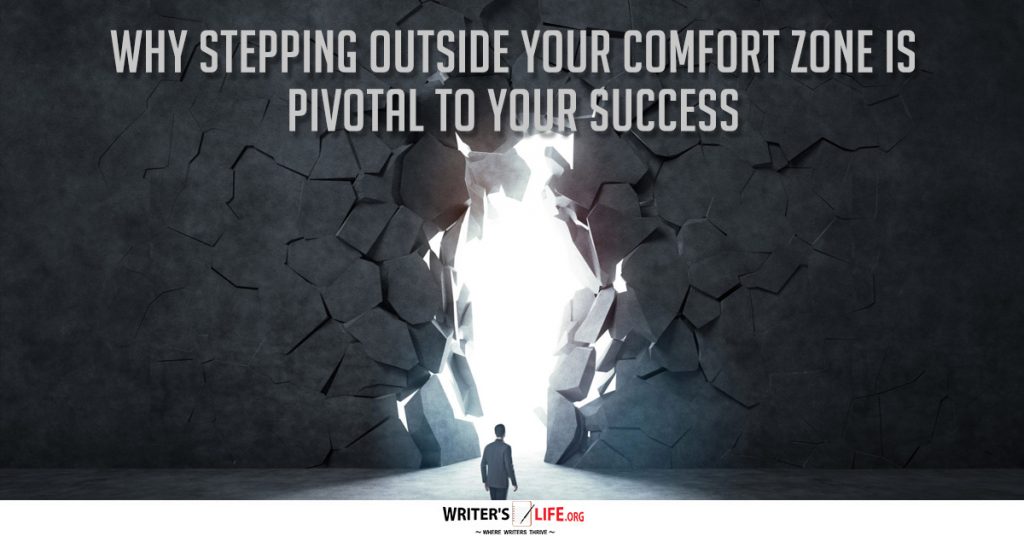Why-Stepping-Outside-Your-Comfort-Zone-Is-Pivotal-To-Your-Success
