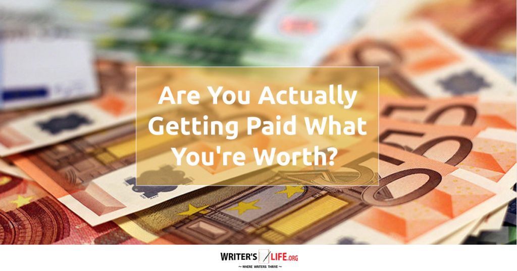 Are you actually getting paid what you’re worth