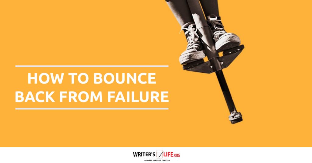 How to bounce back from failure