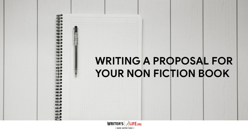 Writing A Proposal For Your Non Fiction Book